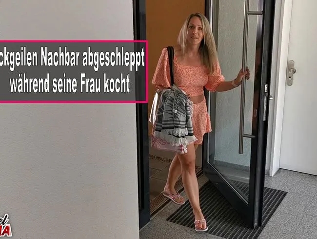Fickgeilen Nachbar abgeschleppt während seine Frau kocht