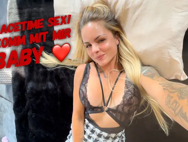 Facetime mit dir! Komm mit mir zusammen