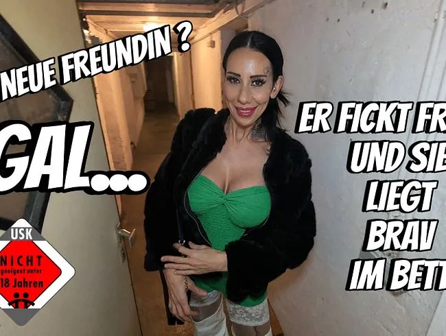 Seine neue Freundin? Egal.. Er fickt fremd und sie liegt brav im bett