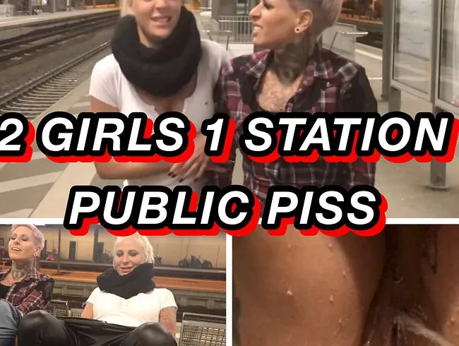 2 Girls 1 Bahnhof public gepisst