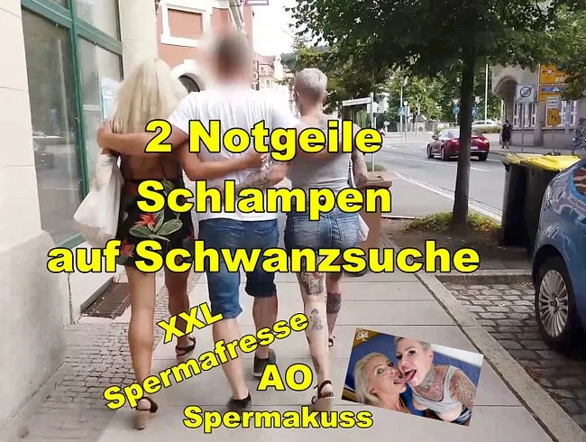 2 notgeile Schlampen auf Schwanzsuche
