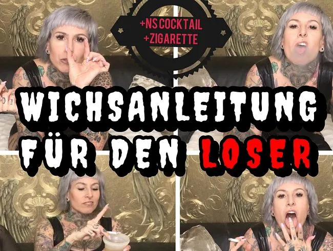 Wichsanleitung für den Loser