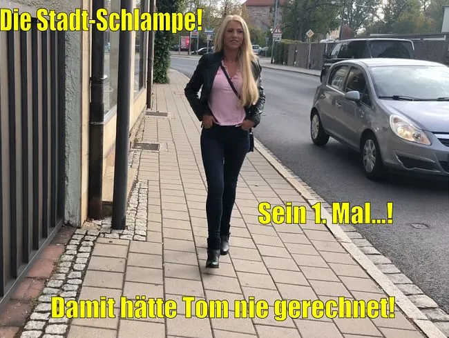 Die Stadt-Schlampe | Damit hätte Tom nie gerechnet! Sein 1. Mal...!
