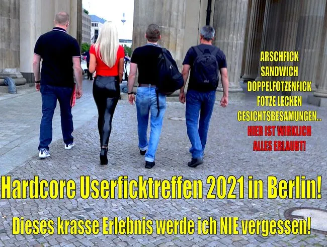 Hardcore USERFICKTREFFEN 2021 in BERLIN | Dieses krasse GB Erlebnis werde ich NIE vergessen...!
