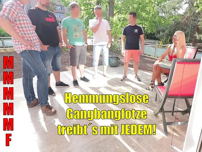 Hemmungslose Gangbang-Fotze treibt´s mit JEDEM! MMMMMF 6-ER!!