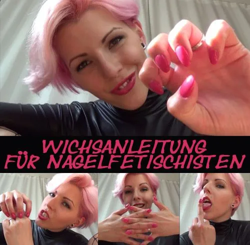 WICHSANLEITUNG FÜR NAGELFETISCHISTEN