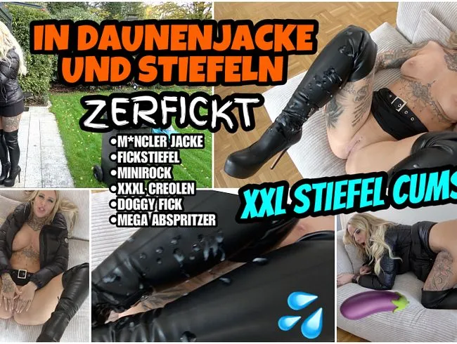 In DAUNENJACKE und STIEFELN zerfickt | XXL STIEFEL CUMSHOT