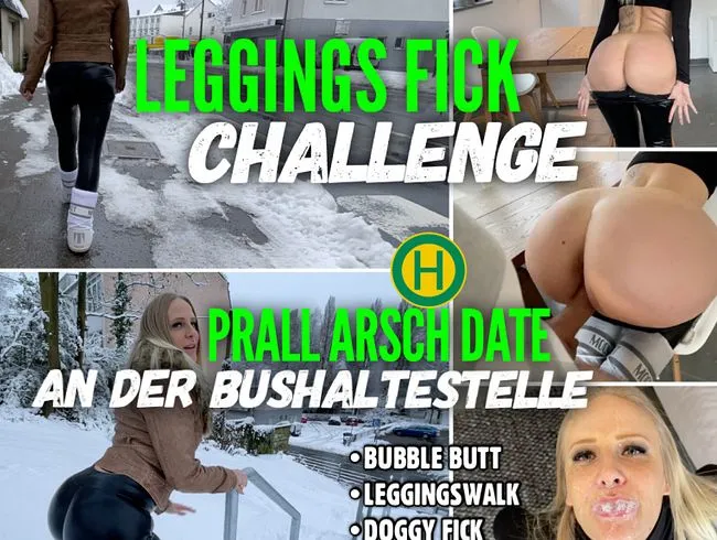 LEGGINGS FICK Challenge | Prall Arsch Date an der Bushaltestelle