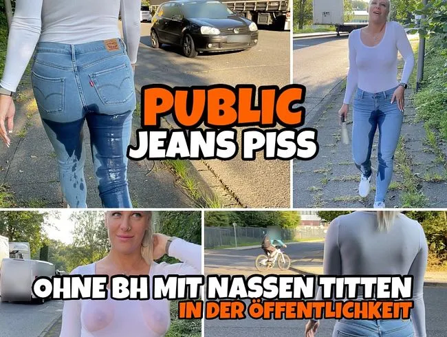 PUBLIC Jeans Piss | Ohne BH mit nassen Titten in der Öffentlichkeit