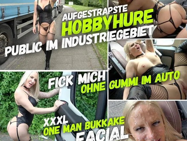 Straps HOBBYHURE im Industriegebiet | FICK MICH ohne Gummi im Auto                