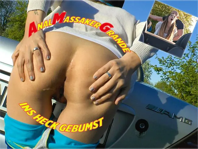 Anal Massaker Grande - Ins Heck gebumst!!!