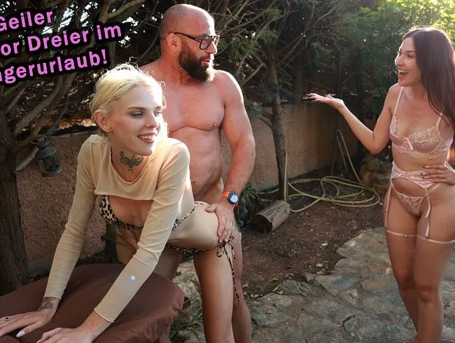 Geiler Outdoor Dreier im Swingerurlaub!