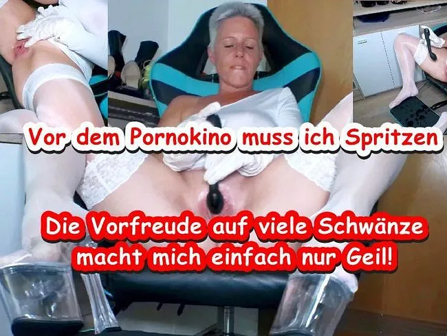 Vor dem Ficken muss ich vor Geilheit einfach nur Spritzen!