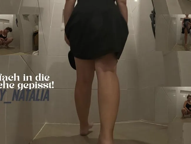 Einfach in die Dusche gepisst