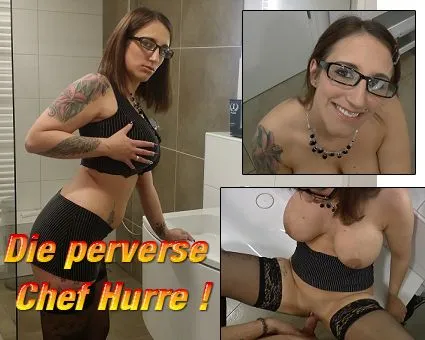 Die Perverse Chef Hurre ! Mit krassem Ende !!!