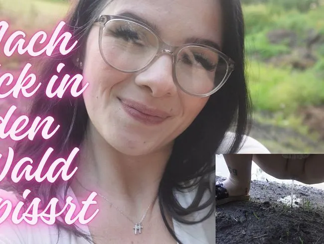 Nach geilem Fick im Wald ...in den Matsch gepisst !