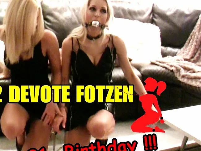 Zwei devote Fotzen benutzt zum 21. Birthday!!
