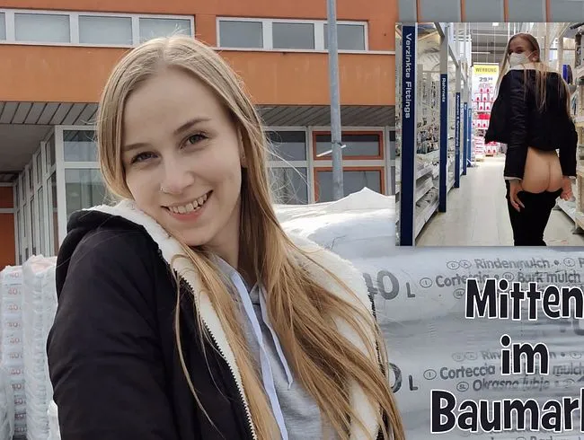 Mitten im Baumarkt